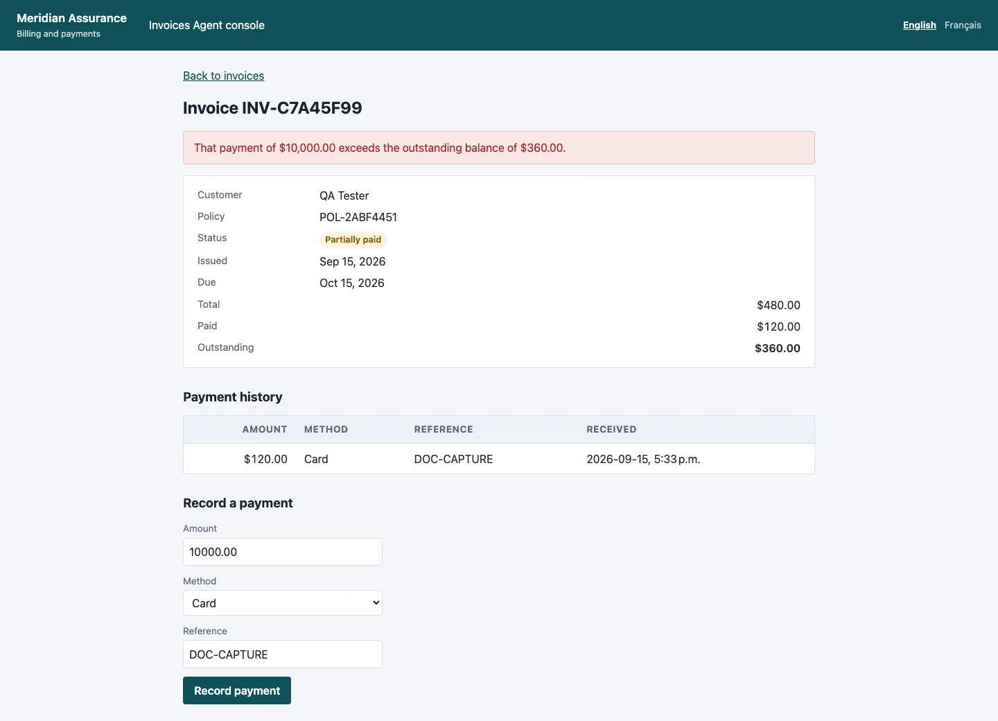 An invoice detail page showing a red banner: “That payment of $10,000.00 exceeds the outstanding balance of $360.00.” Below it are the invoice totals, the payment history and the payment form.